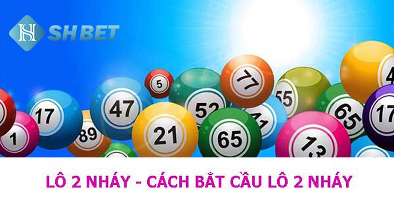 Cách soi cầu lô 2 nháy chính xác nhất